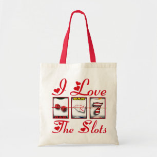 I LOVE THE SLOTS TOTE BAG