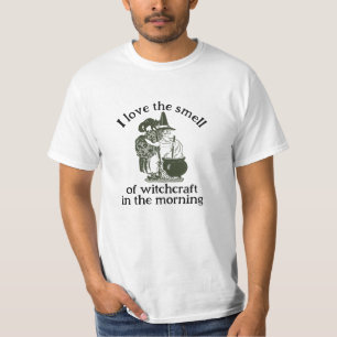 I love the smell of witchcraft T-Shirt