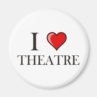 I Love Theatre Magnet