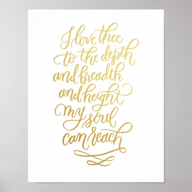 I Love Thee Hand-lettered Poem in Faux Foil Gold Poster (Front)