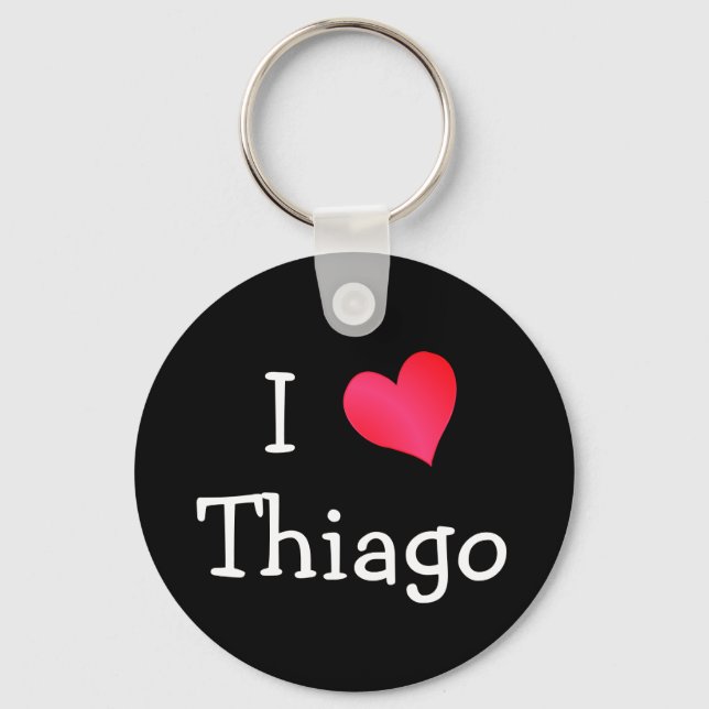 I Love Thiago Key Ring (Front)