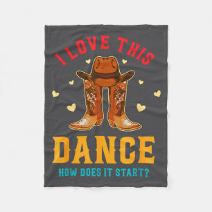 I Love This Dance How Does It Start_ Quote Fleece Blanket