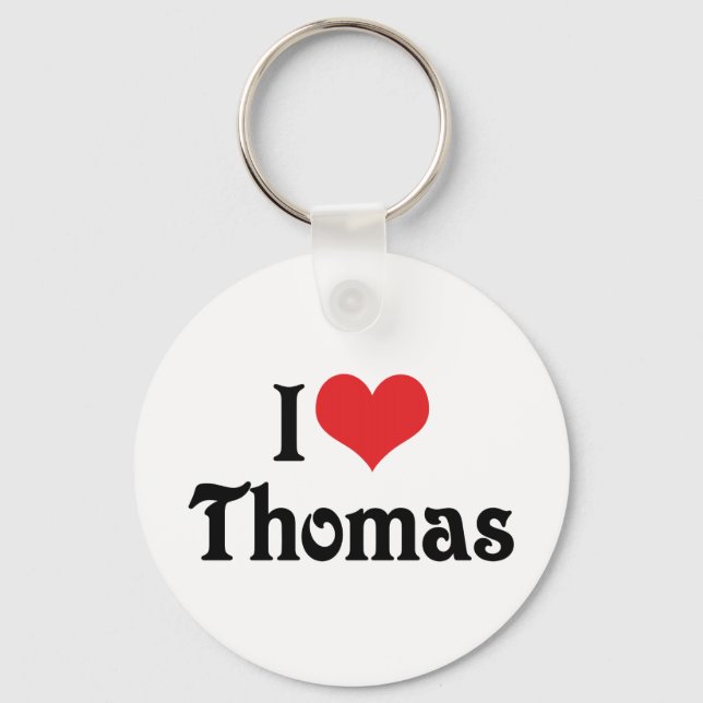 I Love Thomas Key Ring (Front)