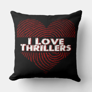 I Love Thrillers Black Cushion