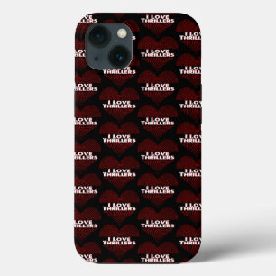I Love Thrillers   iPhone 13 Case