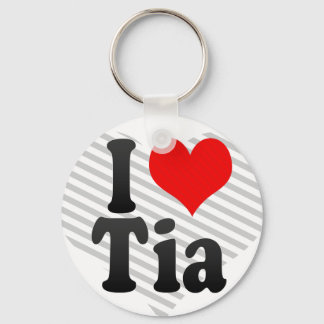 I love Tia Key Ring
