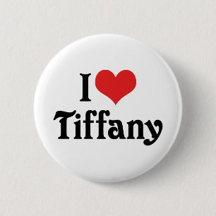 I Love Tiffany 6 Cm Round Badge