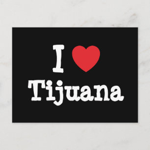 I love Tijuana heart T-Shirt Postcard