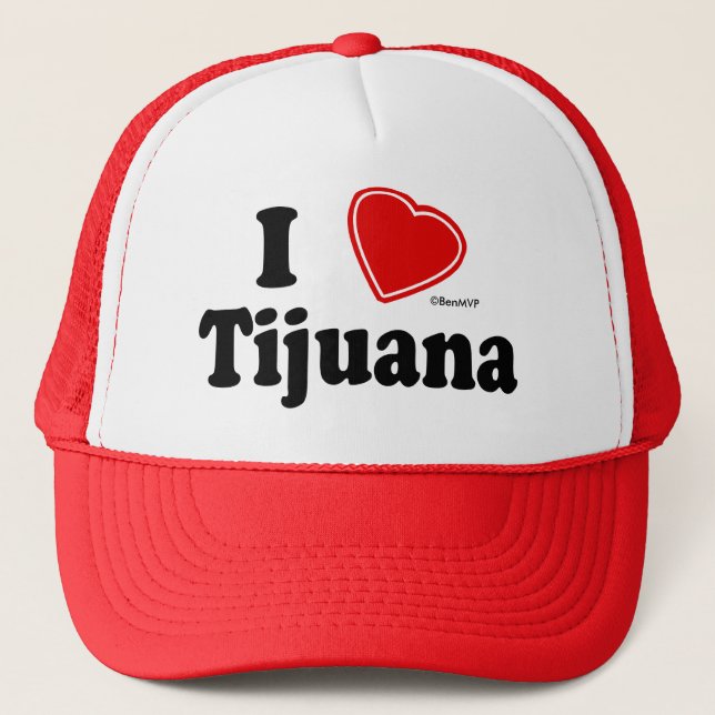 I Love Tijuana Trucker Hat (Front)