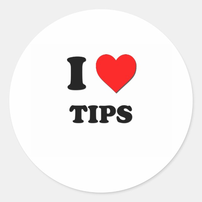 I love Tips Classic Round Sticker (Front)