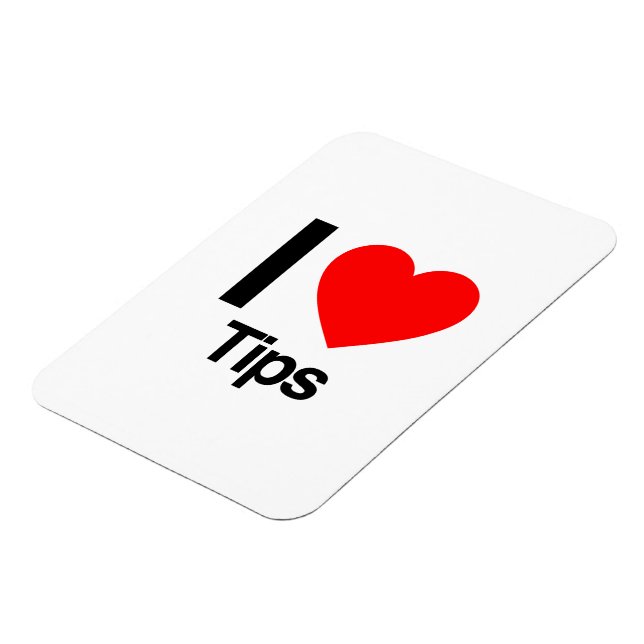 I Love Tips Magnet (Left Side)