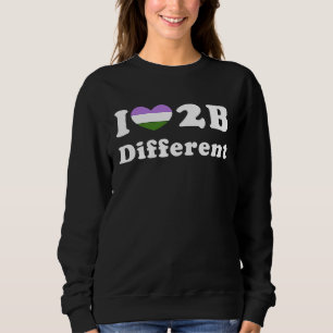 I Love To Be Different Genderqueer Pride Flag Prid Sweatshirt