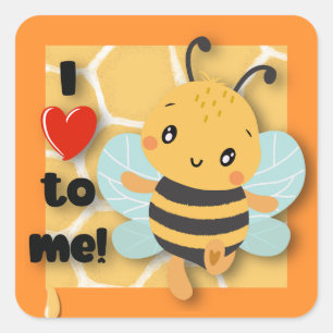 I love to bee me! square sticker