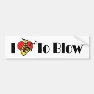I Love To Blow Bumper Sticker