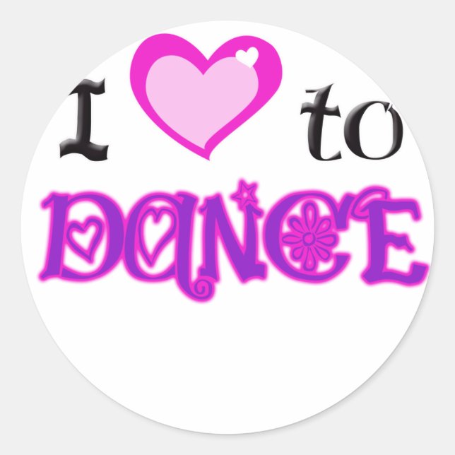 I Love to Dance Classic Round Sticker (Front)