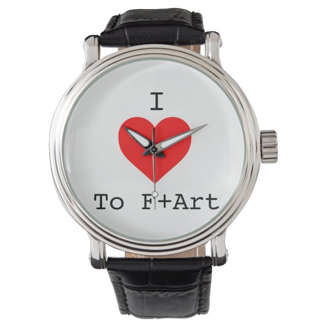 I LOVE To F+Art Watch by The F+Art Cafe (Front)