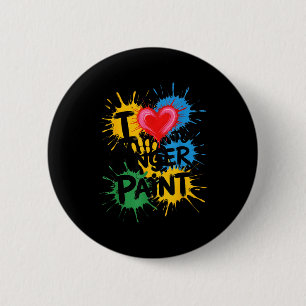 I Love To Finger Paint Couples Art Teacher Finger 6 Cm Round Badge