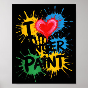 I Love To Finger Paint Couples Art Teacher Finger  Poster