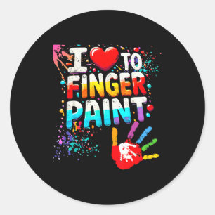 I Love To Finger Paint, I'm Paint Cute Valentines Classic Round Sticker