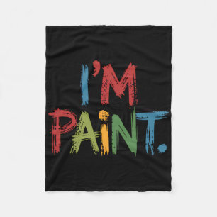 I Love To Finger Paint I'm Paint Funny Couple Vale Fleece Blanket