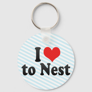 I Love to Nest Key Ring