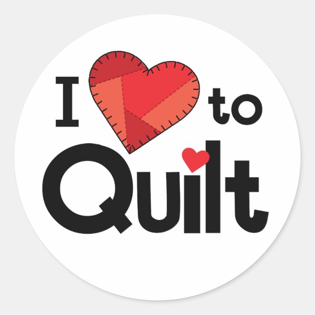I Love to Quilt Sticker – Cute Gift for Quilters (Front)