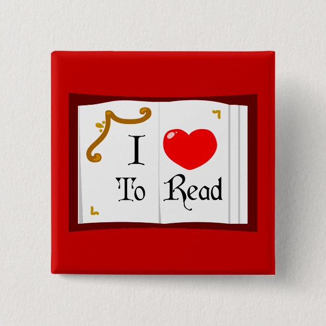 I Love To Read 15 Cm Square Badge (Front)
