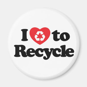 I love to Recycle Magnet