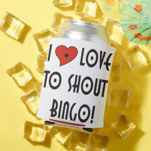 I Love to Shout Bingo Can Cooler