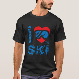 I Love To Ski Winter Sport Snowboarding Skier Skii T-Shirt