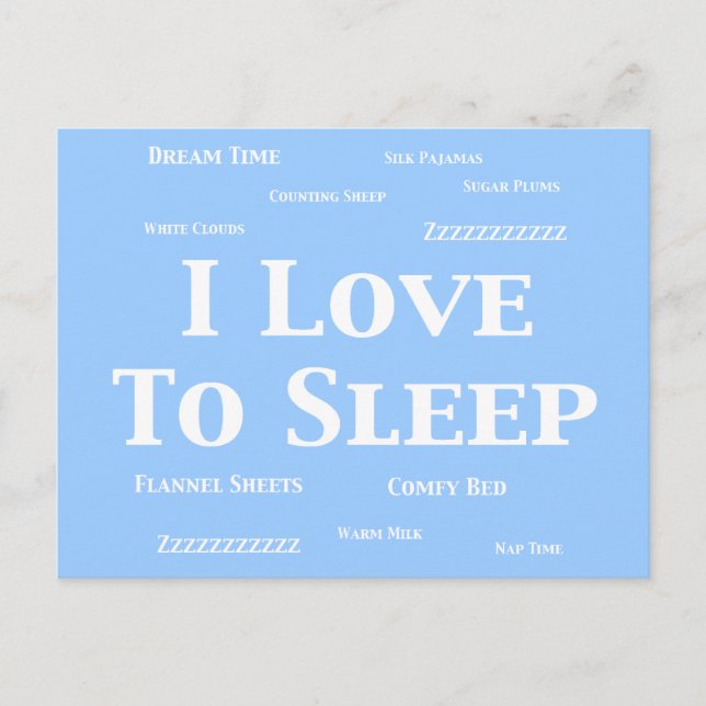 I Love To Sleep Gifts Postcard (Front)