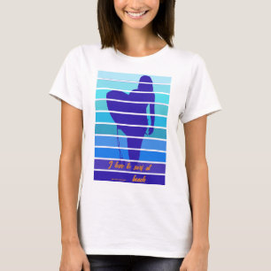 I love to surf at ...... beach T-Shirt