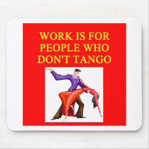 i love to tango mouse pad
