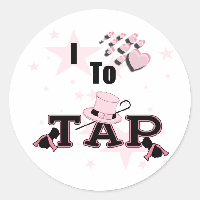 I Love to Tap Dance Classic Round Sticker (Front)