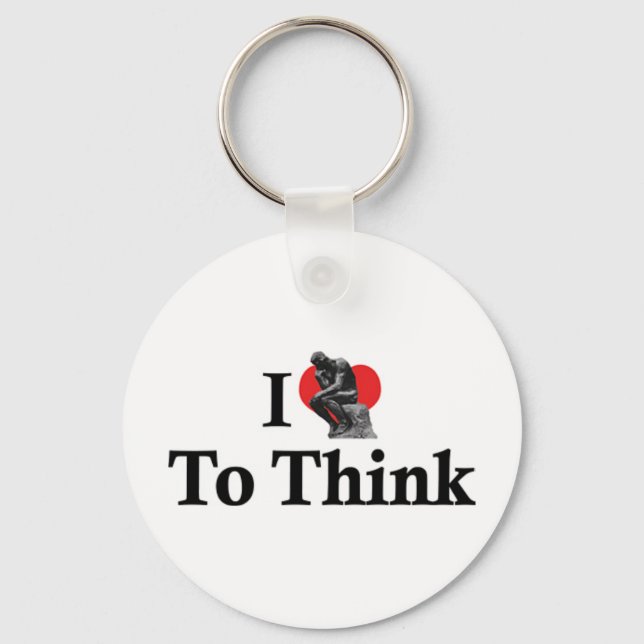 I Love To Think Keychain (Front)