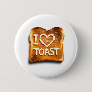 I Love Toast 6 Cm Round Badge