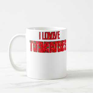 I Love Tomatoes Shirt - Gardening Shirt Coffee Mug