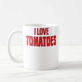 I Love Tomatoes Shirt - Gardening Shirt Coffee Mug