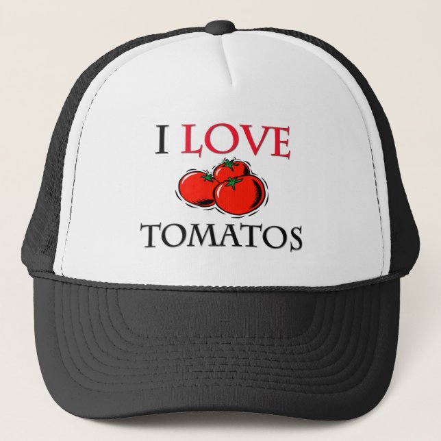 I Love Tomatos Trucker Hat (Front)