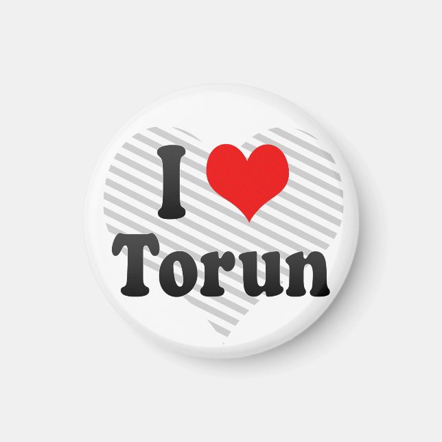 I Love Torun, Poland Magnet (Front)