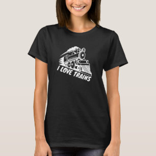 I Love Trains Motif For Railroad Fans And Trainspo T-Shirt