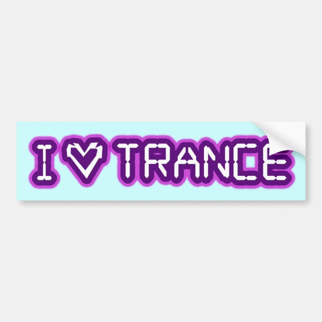 I Love Trance Bumper Sticker (Front)