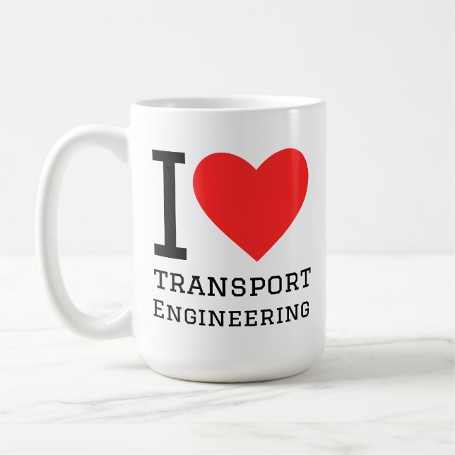 I love transport engineering coffee mug (Left)