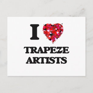 I love Trapeze Artists Postcard