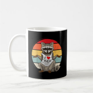 I Love Trash Racoon Racoon Trash Panda Coffee Mug