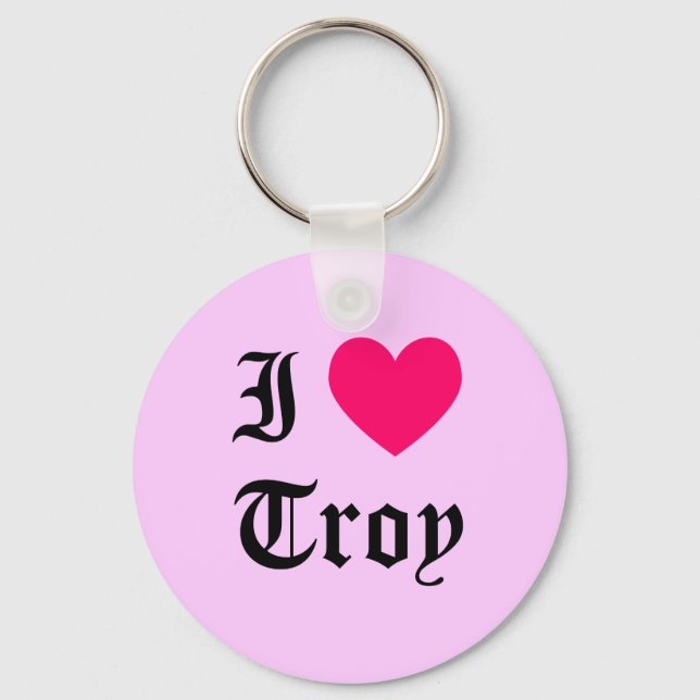 I Love Troy Key Ring (Front)