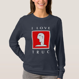 I LOVE TRUC T-Shirt