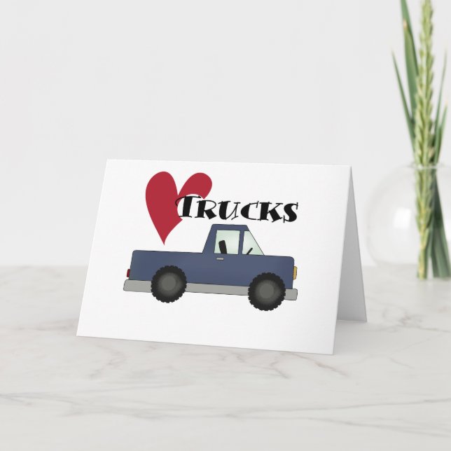 I Love Trucks Tshirts and Gifts Card (Front)