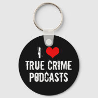 I Love True Crime Podcasts
