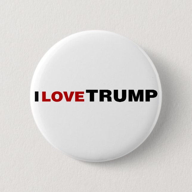 I Love Trump 6 Cm Round Badge (Front)